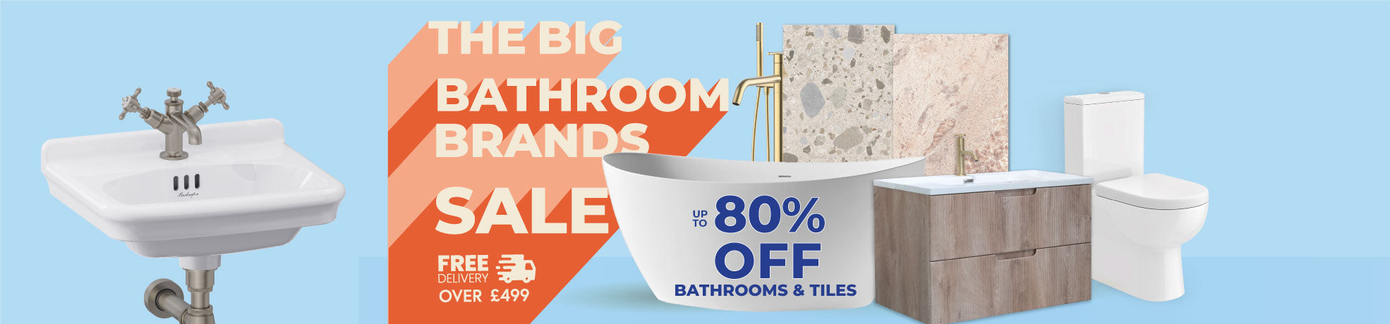 Up to 80% Off BIG Bathroom Brands Sale banner