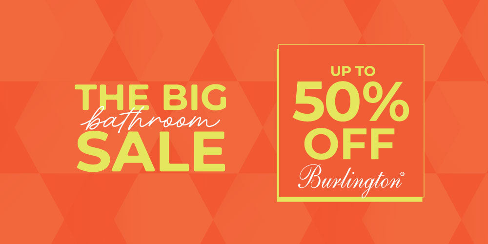 up to 50% off Burlington in Spring Bathroom Sale banner