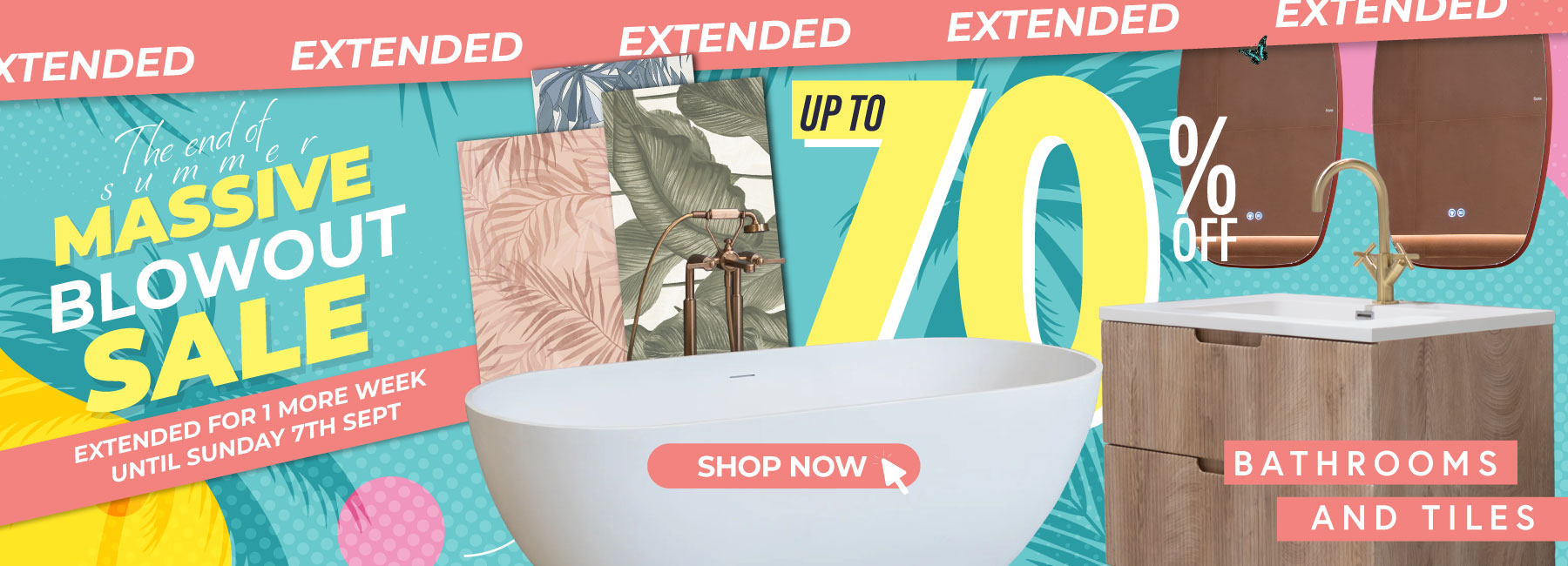 Promotional banner for a massive blowout sale on bathrooms and tiles with colorful text and images.