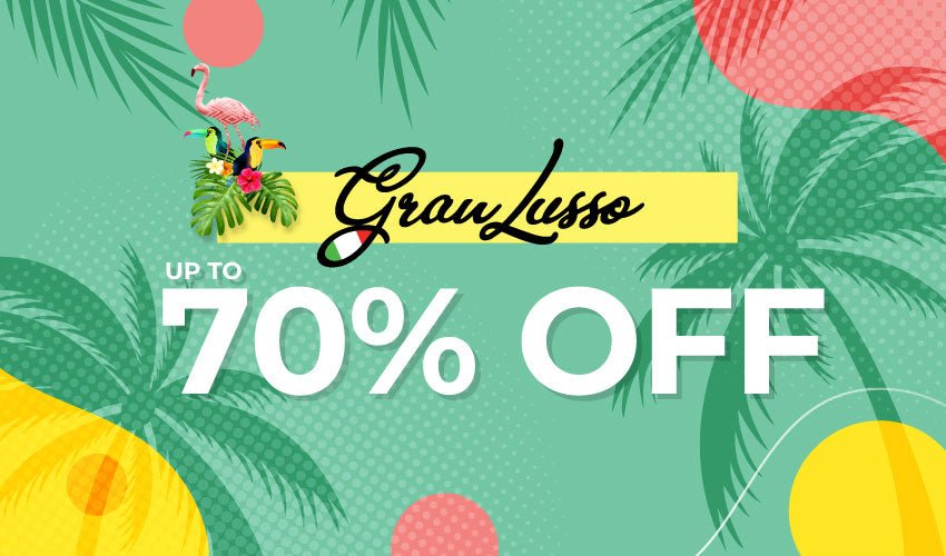 End of Summer Sale Up to 70% off on Granlusso Promotional Block